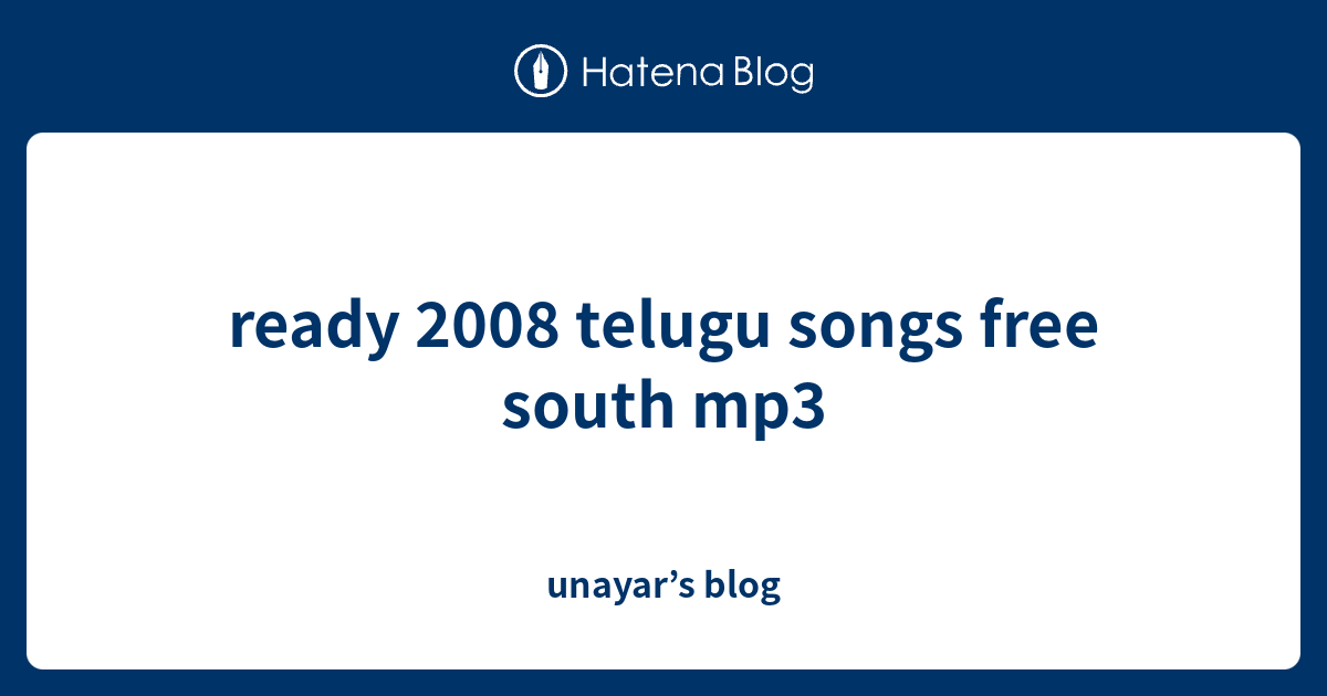 ready-2008-telugu-songs-free-south-mp3-unayar-s-blog