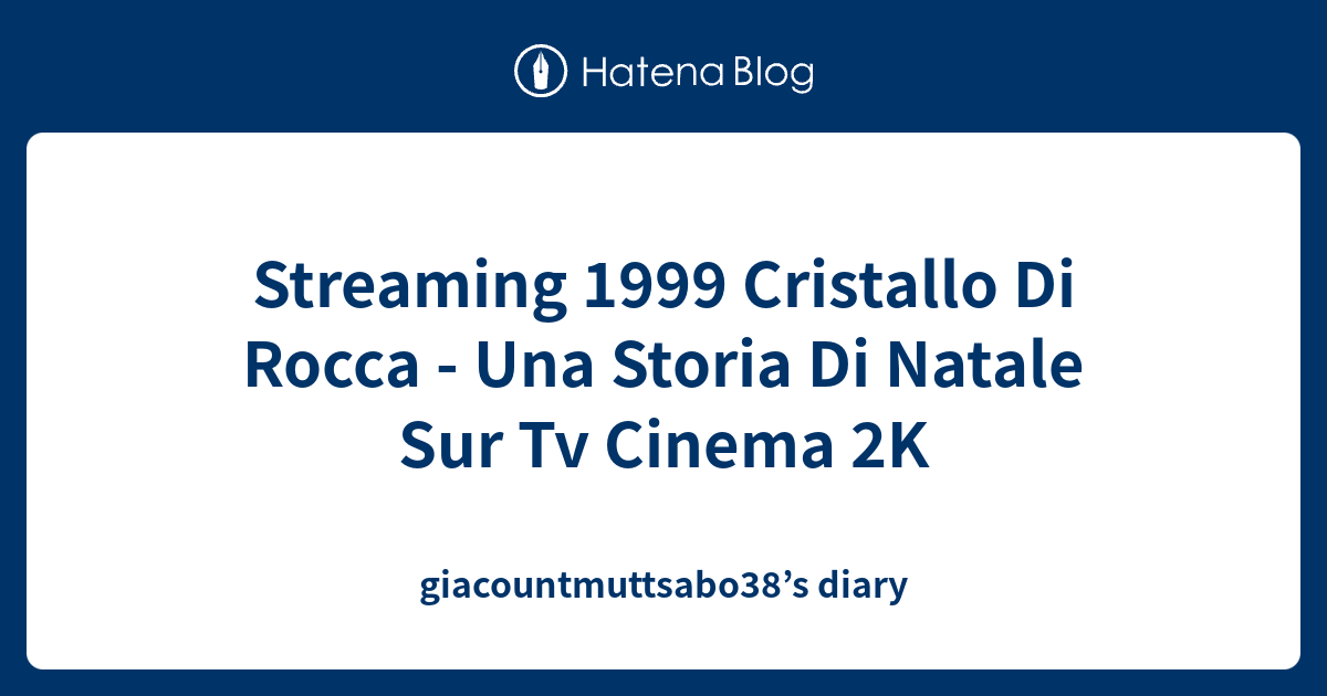 Cristallo Di Rocca Una Storia Di Natale