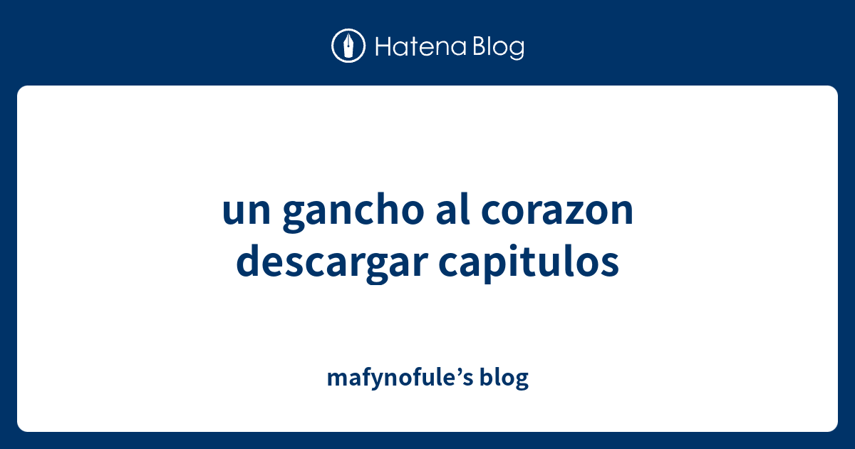 Un Gancho Al Corazon Capitulo 9