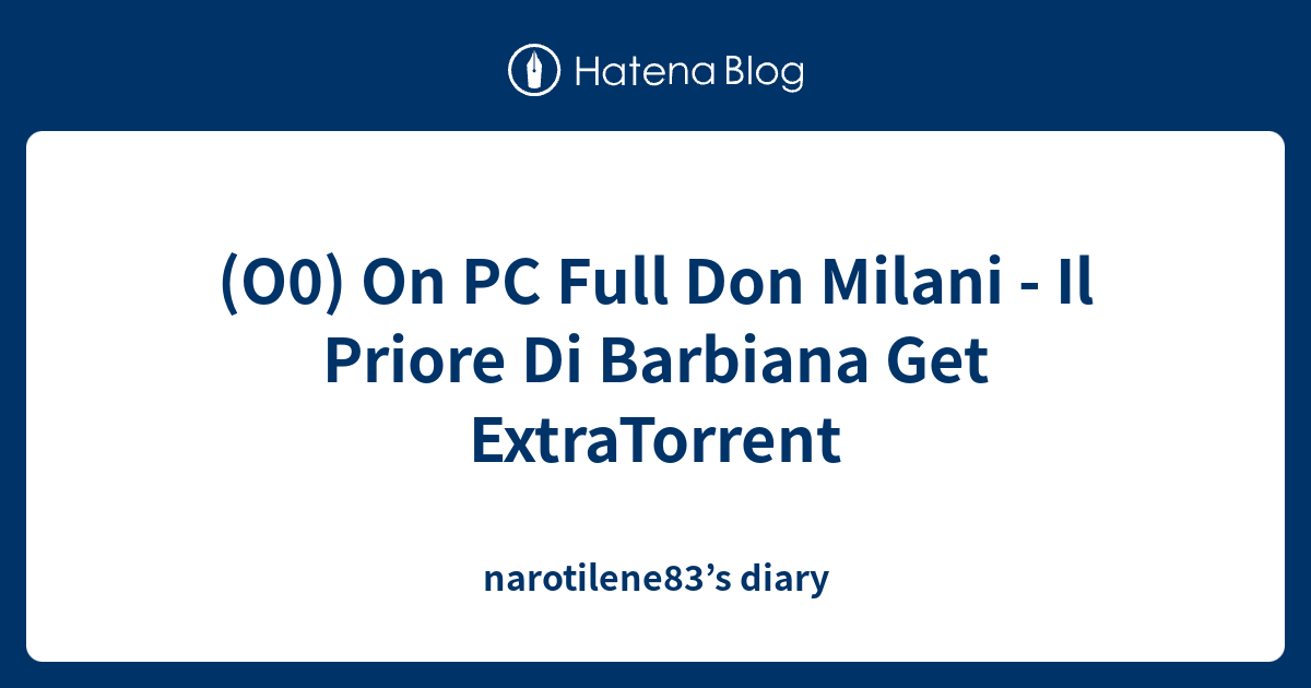 Don Milani Il Priore Di Barbiana Streaming Ita