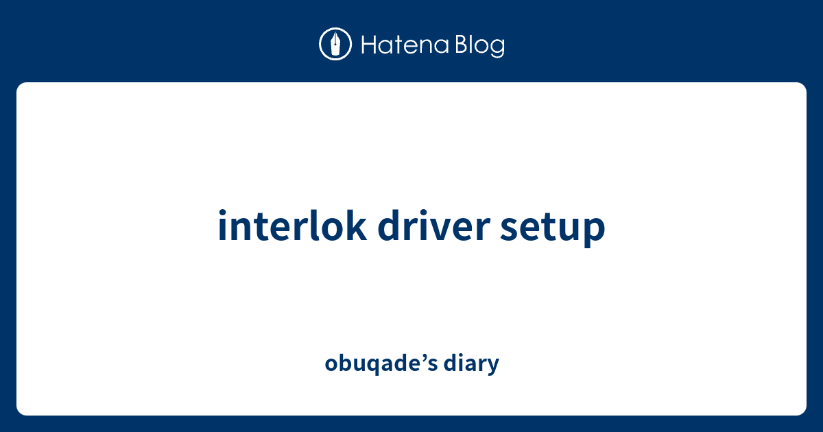 Interlok driver setup x64 что это