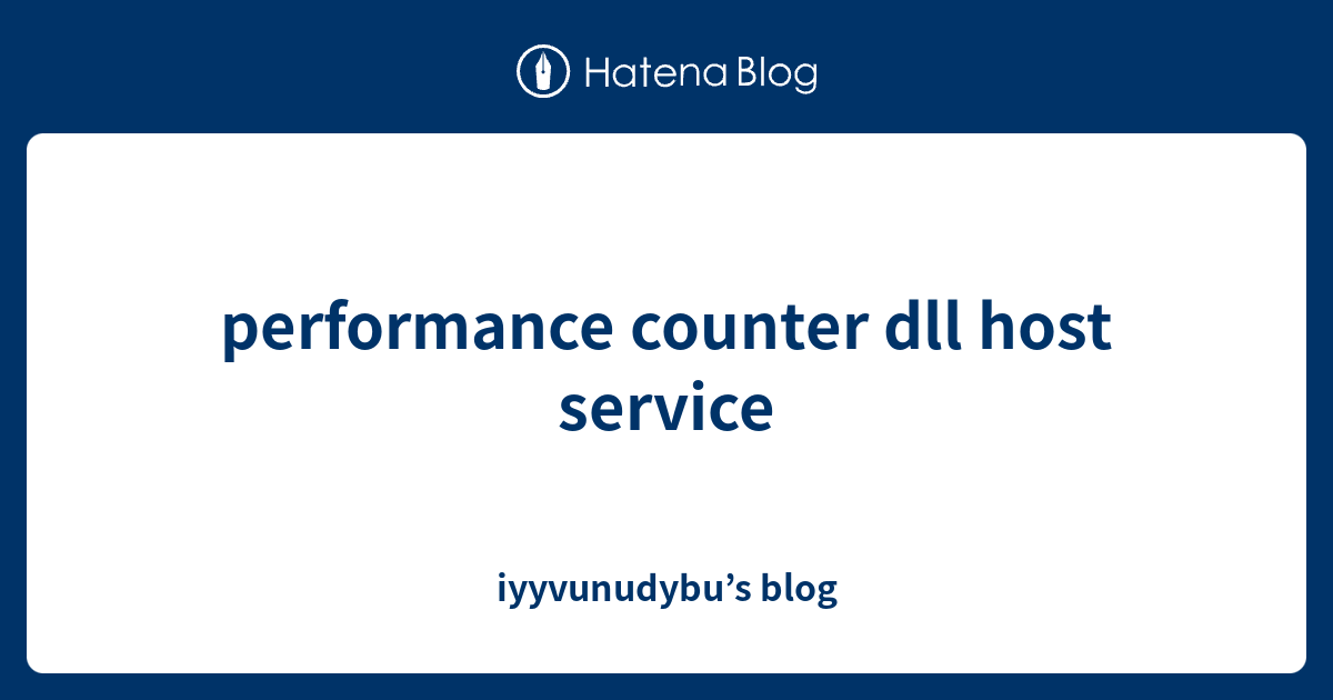 Performance counter dll host что это