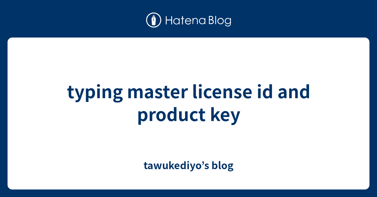 license-id-and-product-key-of-typing-master-pro-lasoparoll