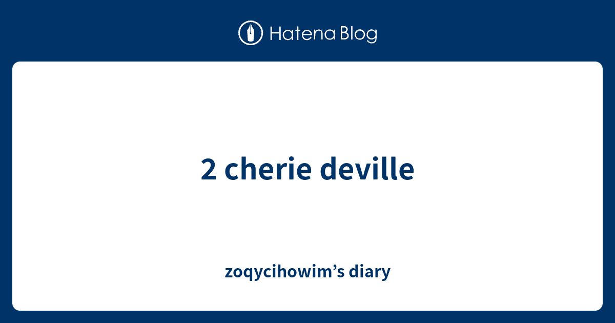 Cherie Deville Onlyfans 2025