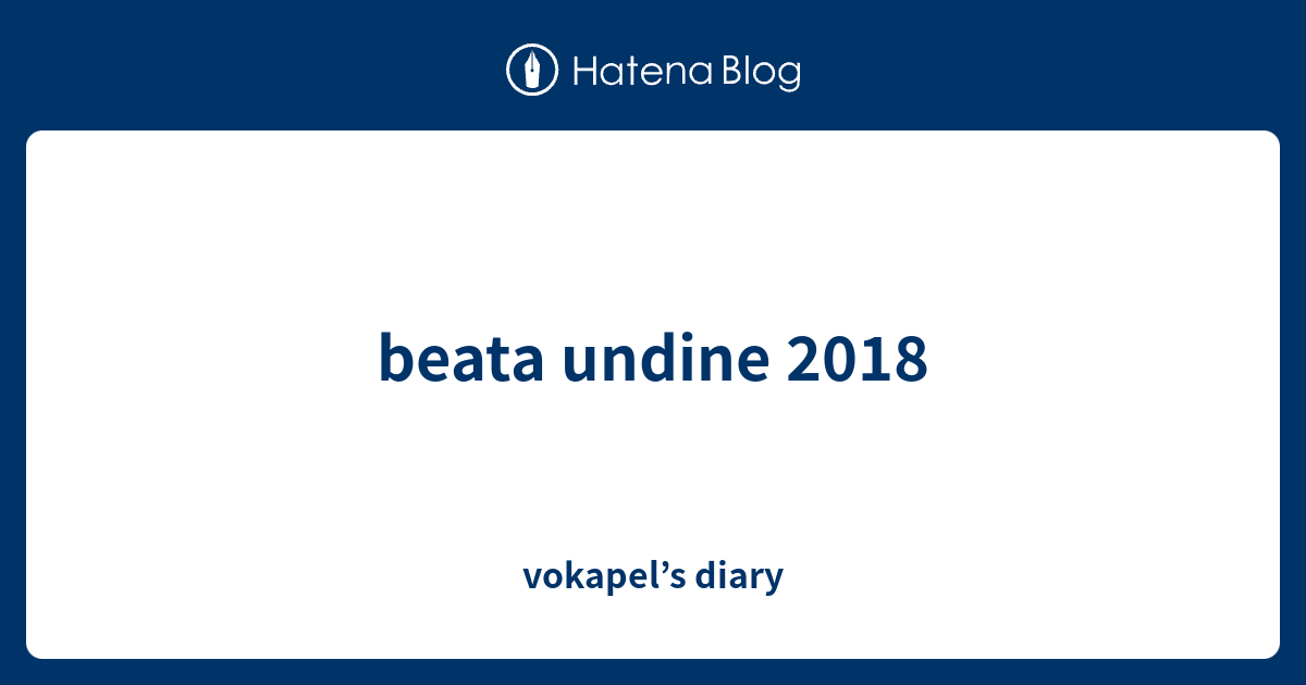 Beata Undine 2018 Vokapels Diary 