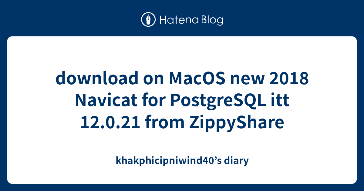 Navicat for mysql 12.0.22 for macos linux