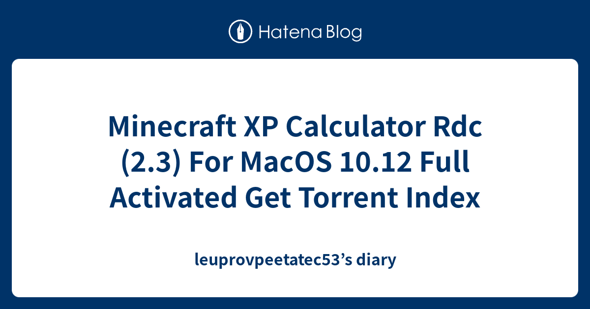 Xp Calculator Minecraft , Experience Points – Leo Löwchen