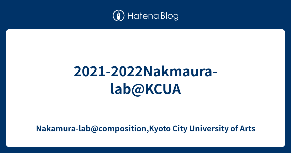 22 Nakmaura Lab Kcua Nakamura Lab Composition Kyoto City University Of Arts